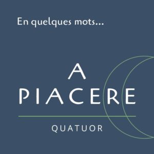 Lire la suite à propos de l’article A Piacere « En quelques mots » EP