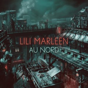 Lili Marleen "Au Nord" Single