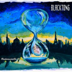 Blacktong "Mademoiselle O" EP