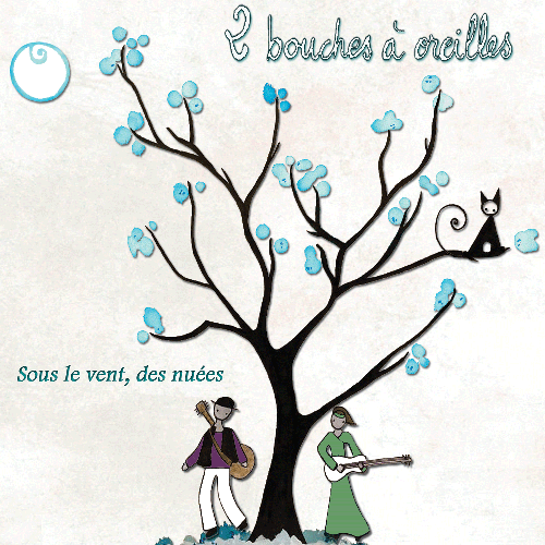 2 Bouches à Oreilles "Sous le vent, des nuées" Album