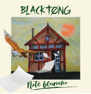 Blacktong Note Blanche EP