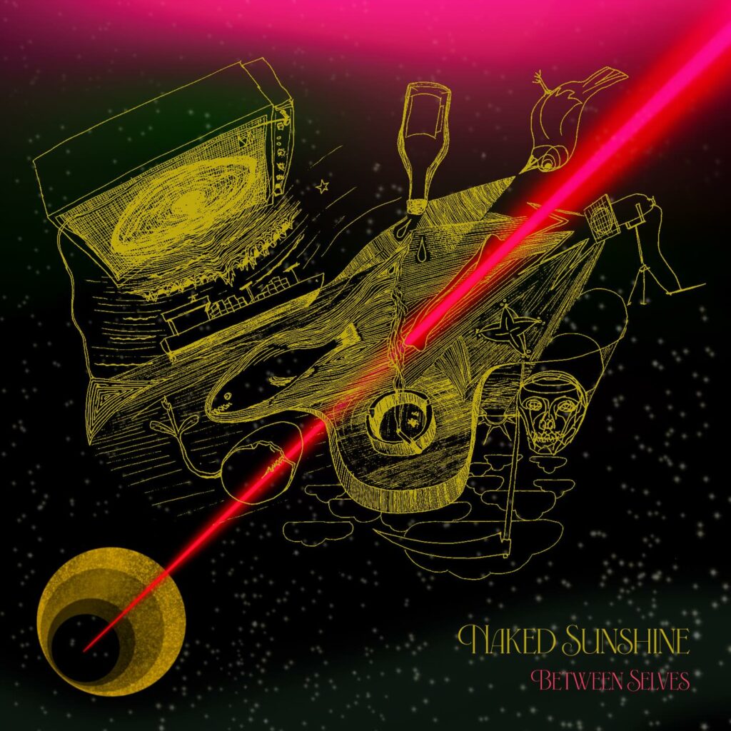 Naked Sunshine "Between Selves" EP